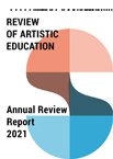 Review of Artistic Education - Annual Review Report - 2021